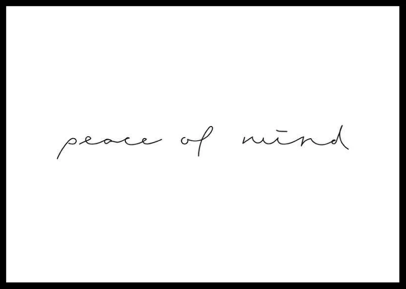 Handwritten text peace of mind in black on white background-12