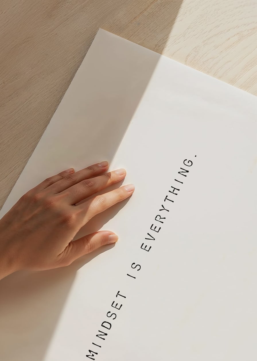 Minimalist text with the message mindset is everything-12