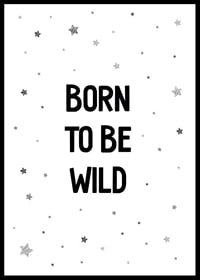 Black text Born To Be Wild with small stars on white background-0