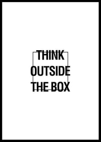 Graphic text illustration with the quote Think outside the box-0