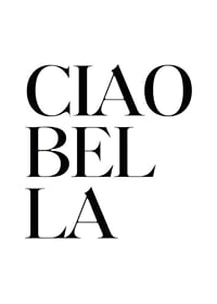 Stylish typography with the text Ciao Bella in black on white-1
