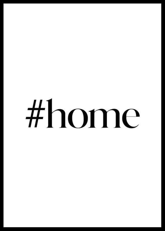 Black text with the word #home in stylish serif against a white background-12