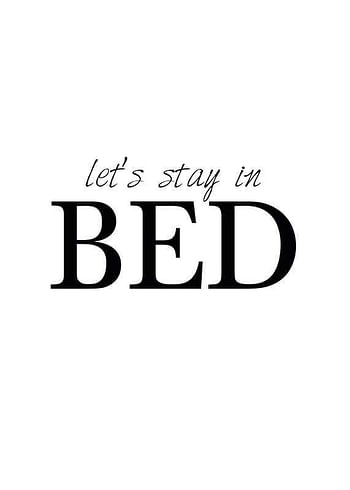 Plakatas Lets Stay In Bed