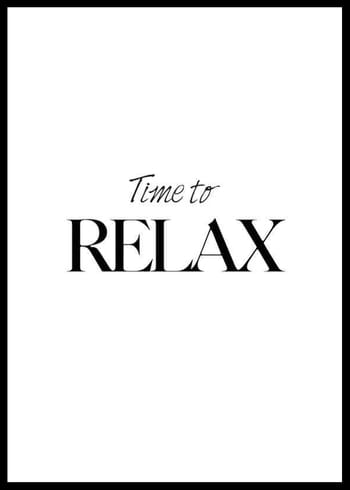 Poster Time To Relax