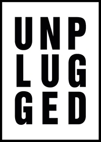 Black text UNPLUGGED in uppercase with capital letters-0