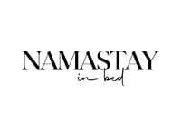 Black text with the words 'Namastay in bed' on a white background-1