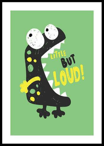 Juliste Little But Loud