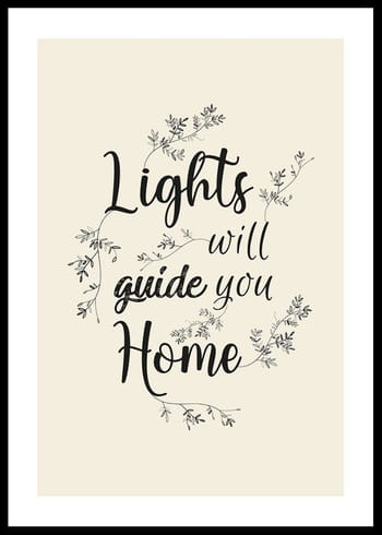 Plakat Lights Will Guide You Home