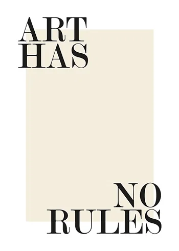 Juliste Art Has No Rules