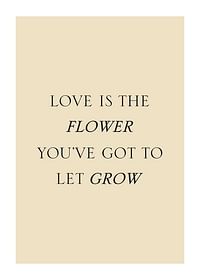 Love Is The Flower-1