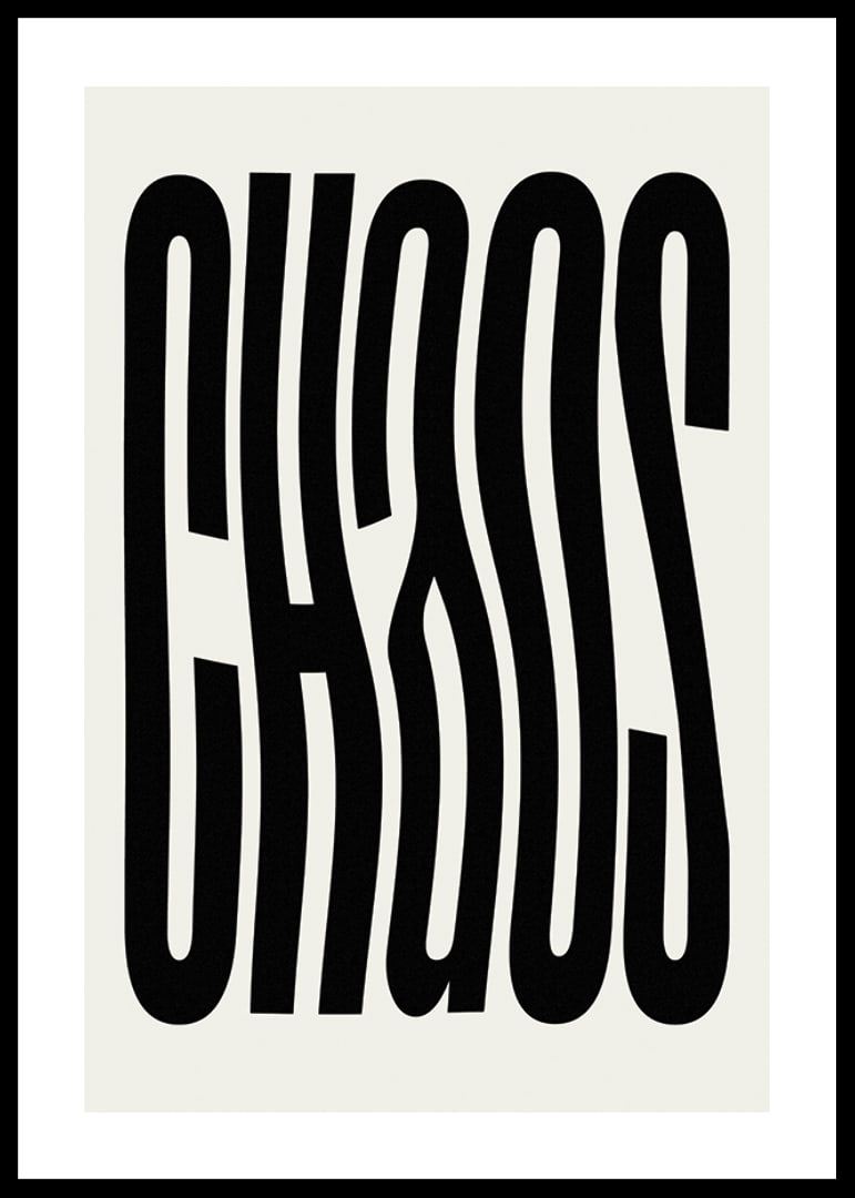 Graphic text illustration with the word CHAOS in black against beige-12