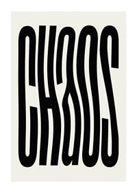 Graphic text illustration with the word CHAOS in black against beige-1