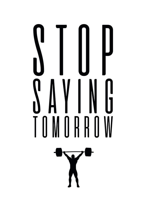 Stop Saying Tomorrow-12