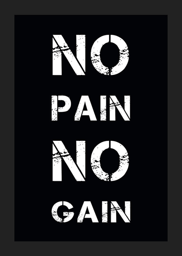 Juliste No Pain No Gain