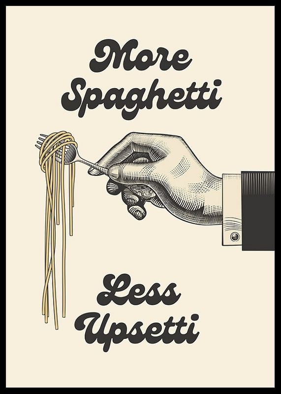 More Spaghetti Less Upsetti-12