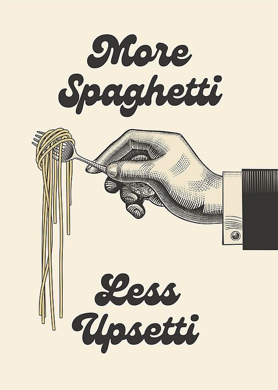 More Spaghetti Less Upsetti-12