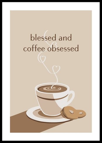 Poster Coffee Obsessed