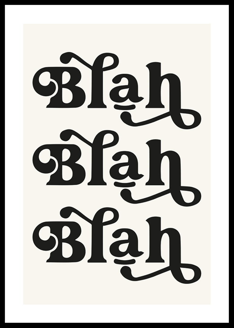 Graphic text with the words Blah Blah Blah in black against beige-12