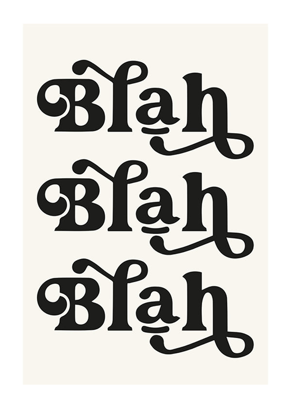 Plakāts Blah Blah Blah