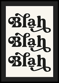 Graphic text with the words Blah Blah Blah in black against beige-4