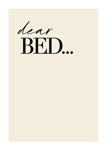 Poster Dear Bed