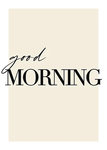 Poster Good Morning No2