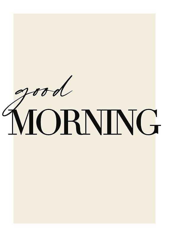 Plagát Good Morning No2