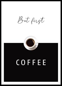 Modern text graphic with coffee cup and the text But First Coffee-0