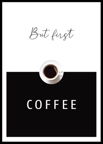 Poszter But First Coffee No2