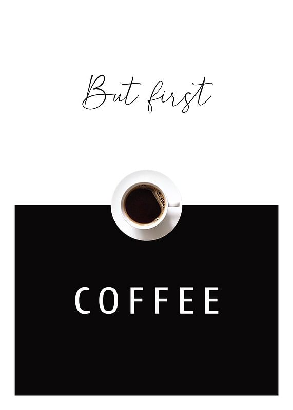 Plagát But First Coffee No2