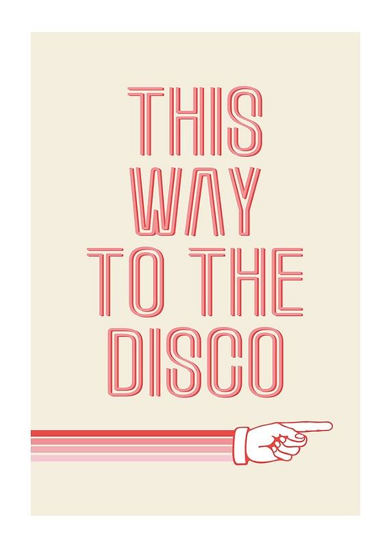 Plagát This Way To The Disco