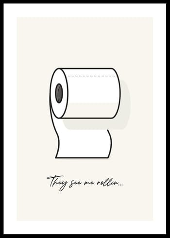 Poster They See Me Rollin