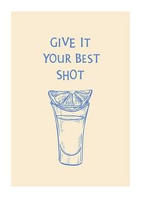 Give It Your Best Shot-1