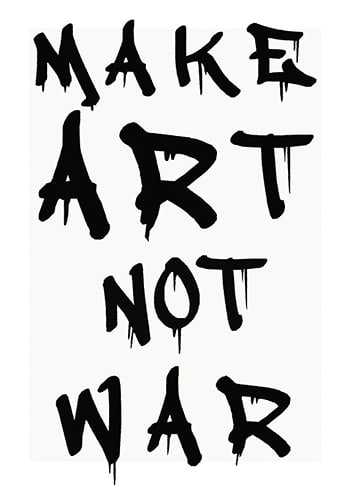 Plagát Make Art Not War