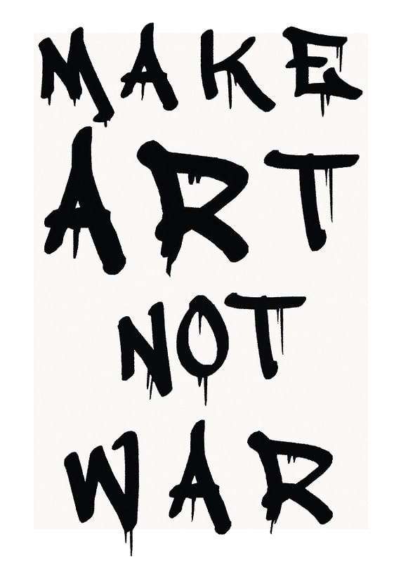 Plagát Make Art Not War