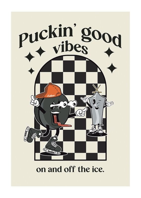 Poster Puckin Good Vibes Växjö Lakers