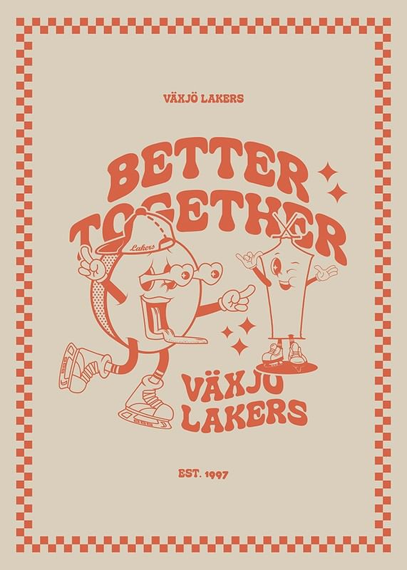 Poster Better Together Växjö Lakers