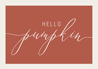 White handwritten text 'Hello Pumpkin' in script style on warm autumn red background-3