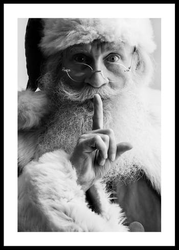 Poster Santa Be Quiet B&W