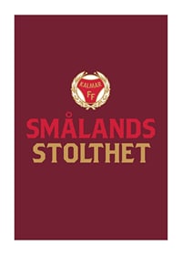 Kalmar FF Smålands Stolthet No2-1