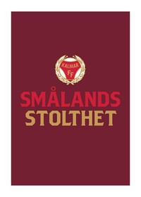 Kalmar FF Smålands Stolthet No2-1