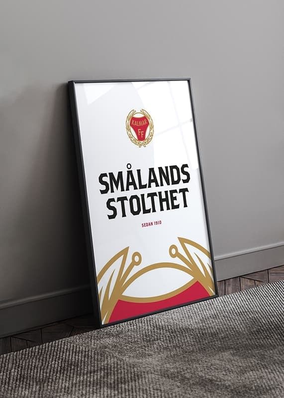 Poster Kalmar FF Smålands Stolthet No1 crossfade