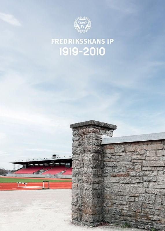 Kalmar FF Fredriksskans IP 1919-2010 No1-12