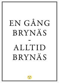 Le Mat En gång Brynäs Alltid Brynäs-1