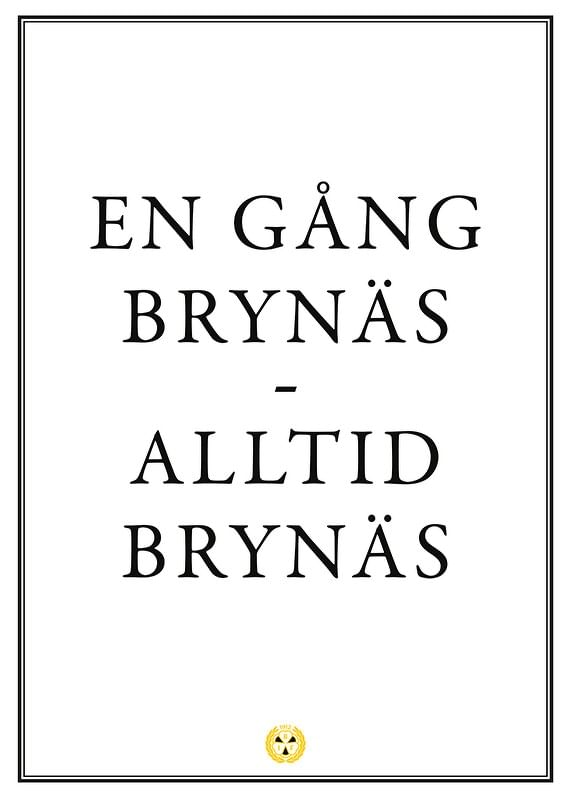 Poster Le Mat En gång Brynäs Alltid Brynäs