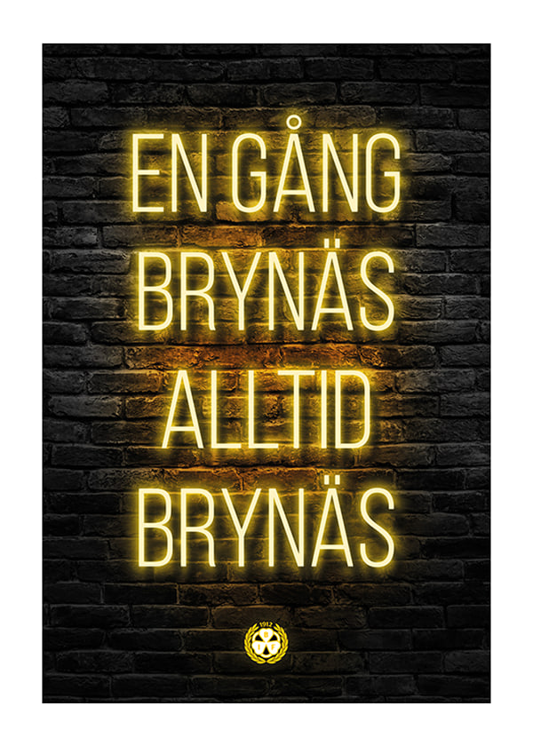 Poster Brick Wall Slogan Brynäs IF