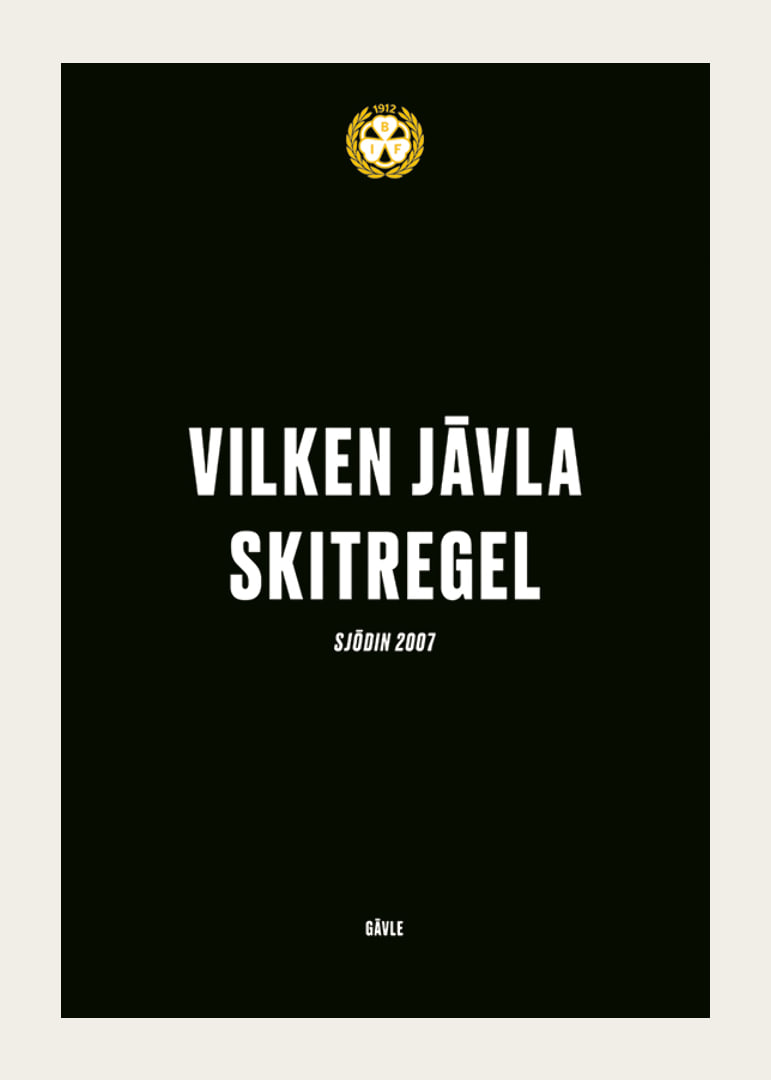 Vilken Jävla Skitregel Brynäs IF-12