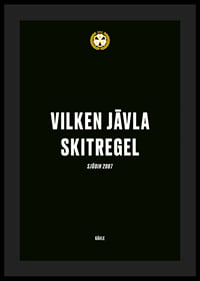 Vilken Jävla Skitregel Brynäs IF-4