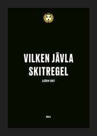 Vilken Jävla Skitregel Brynäs IF-5