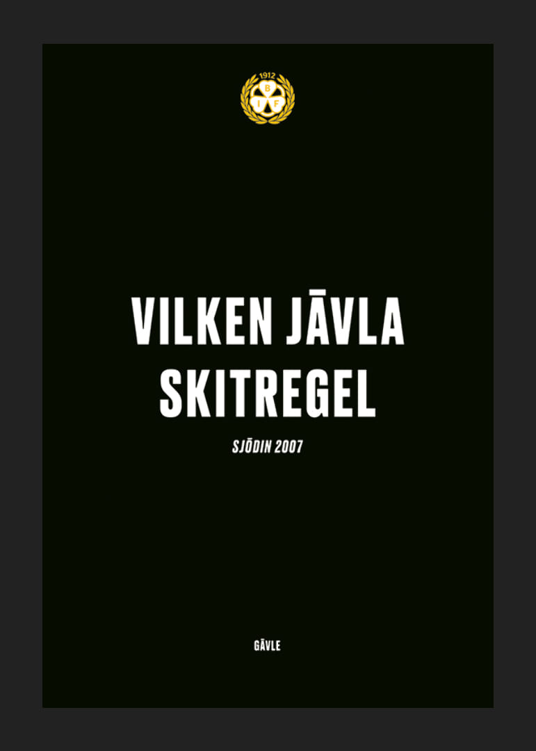 Vilken Jävla Skitregel Brynäs IF-12